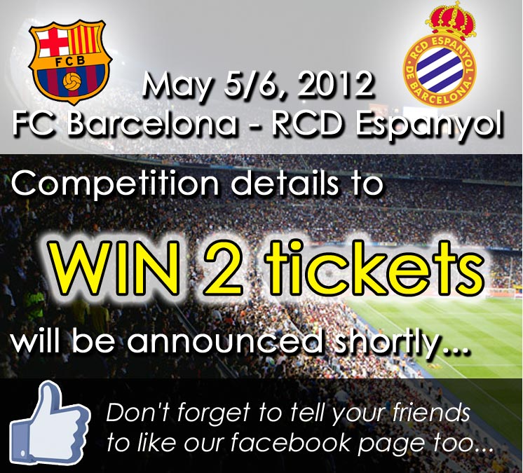 Win 2 tickets for FC Barcelona vs RCD Espanyol Barcelona